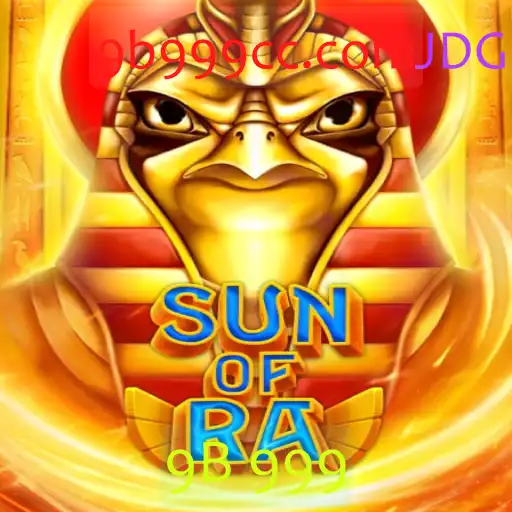Descubra o Fascinante Mundo de SunofRa: Um Mergulho nas Aventuras do Jogo com a Chave 9B 999